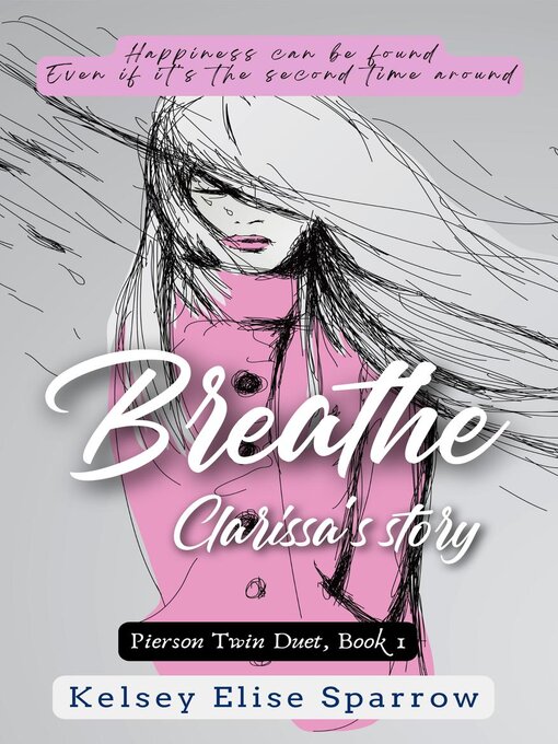Title details for Breathe by Kelsey Elise Sparrow - Available
